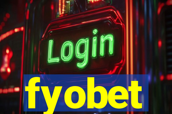 fyobet