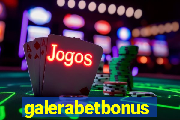 galerabetbonus