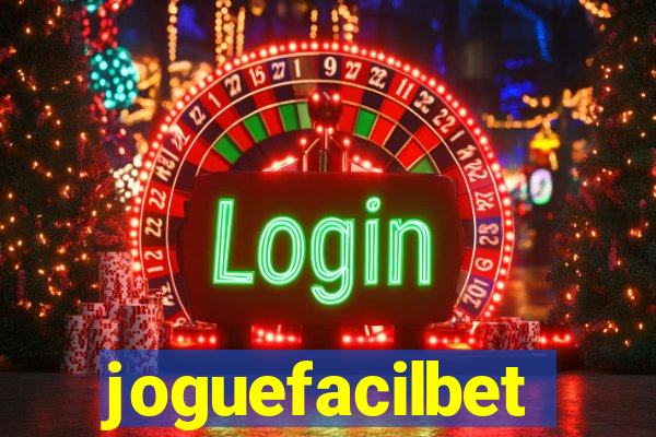 joguefacilbet