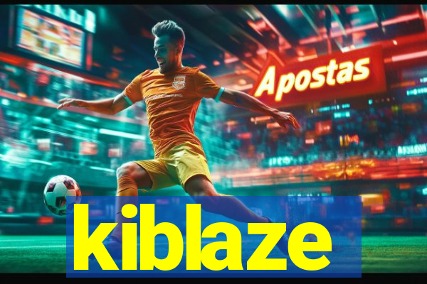 kiblaze