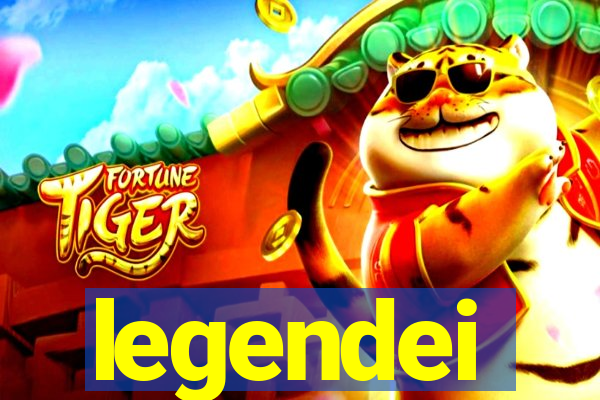 legendei