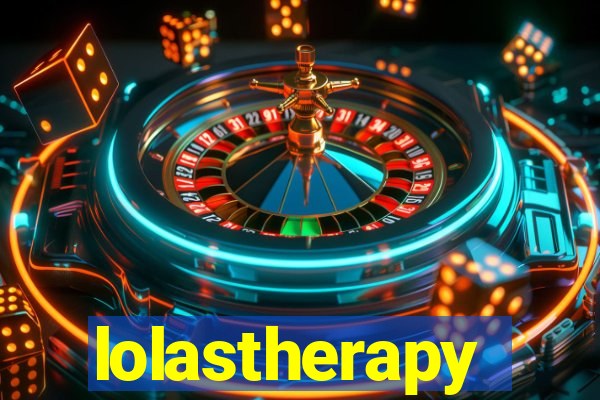 lolastherapy