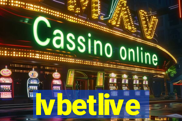 lvbetlive