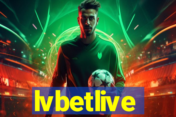 lvbetlive