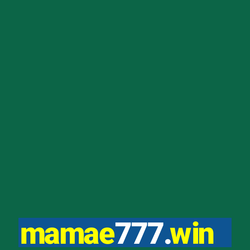 mamae777.win