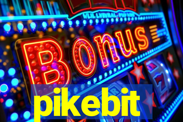 pikebit