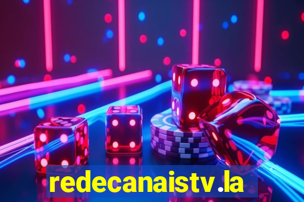 redecanaistv.la