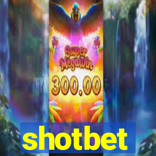 shotbet