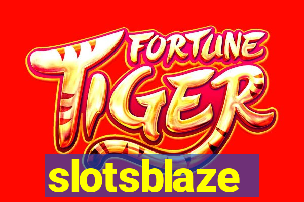 slotsblaze