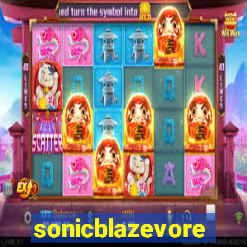 sonicblazevore