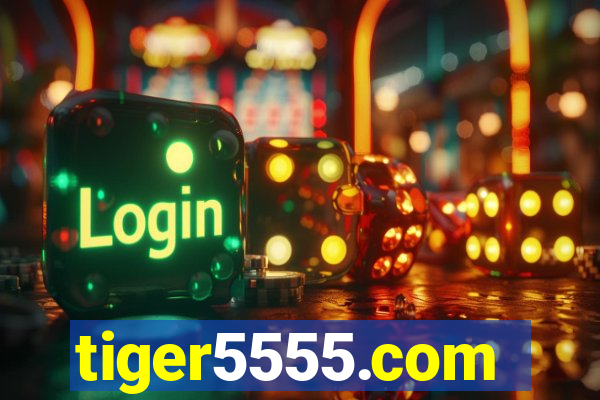 tiger5555.com