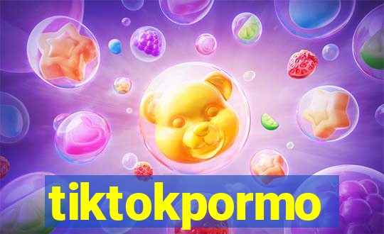 tiktokpormo