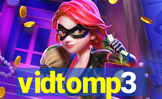 vidtomp3