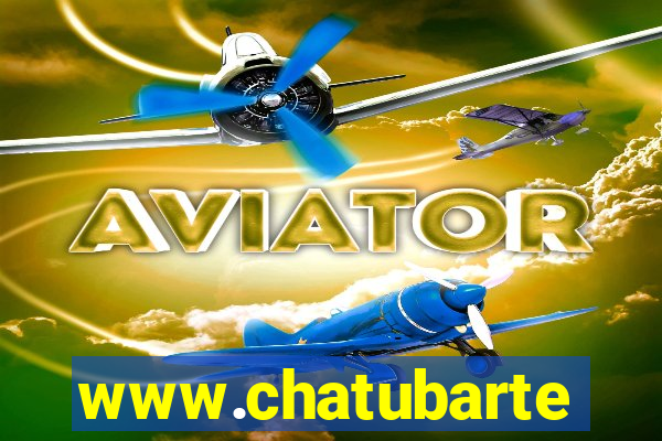 www.chatubarte