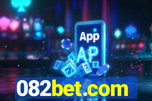 082bet.com