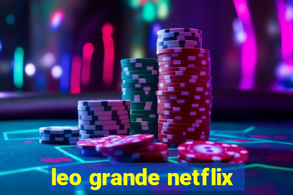 leo grande netflix