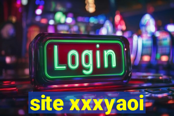 site xxxyaoi