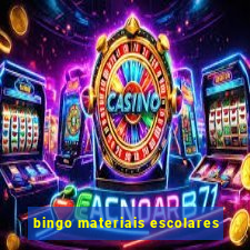 bingo materiais escolares