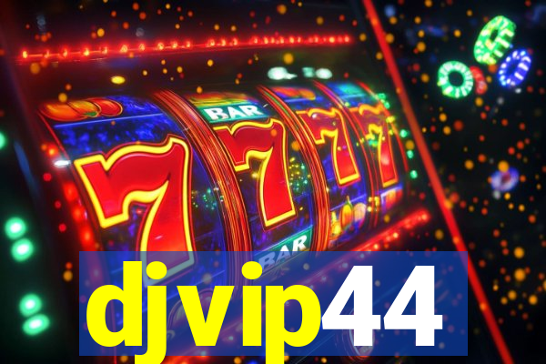 djvip44