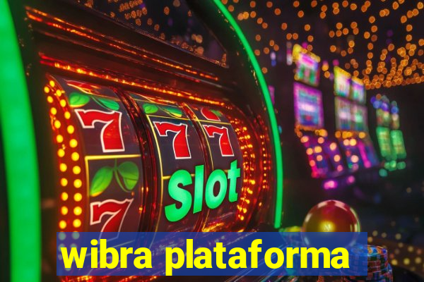 wibra plataforma