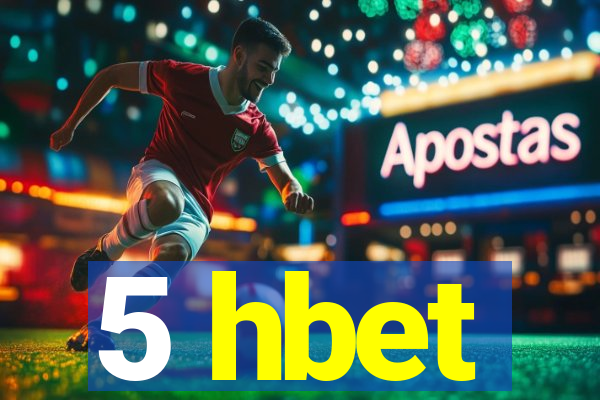 5 hbet