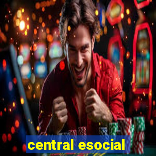 central esocial