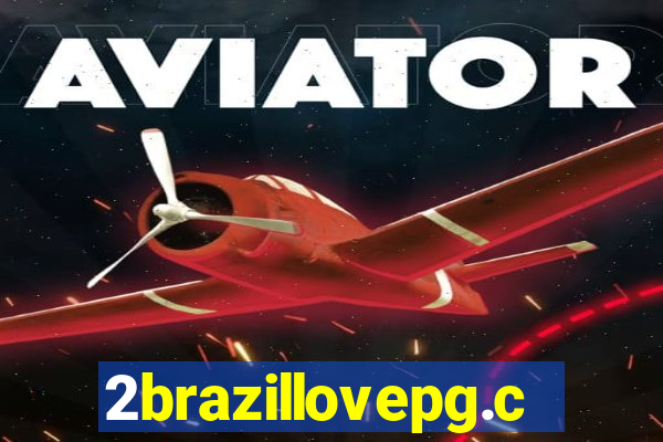 2brazillovepg.com