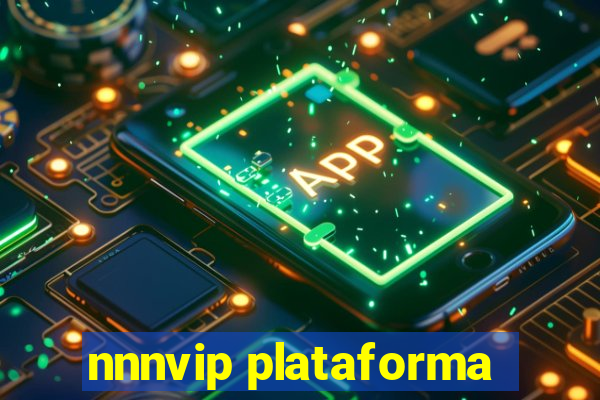 nnnvip plataforma