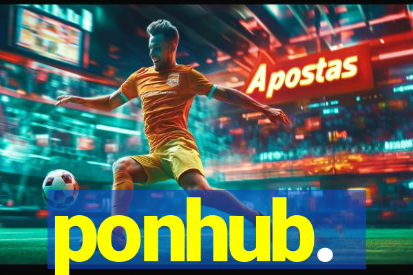 ponhub.