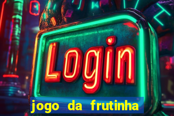 jogo da frutinha que paga no pix