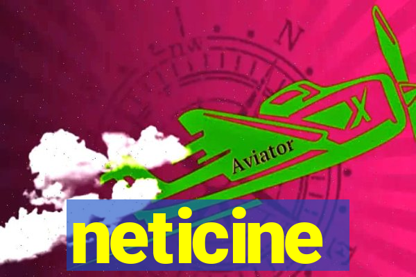 neticine