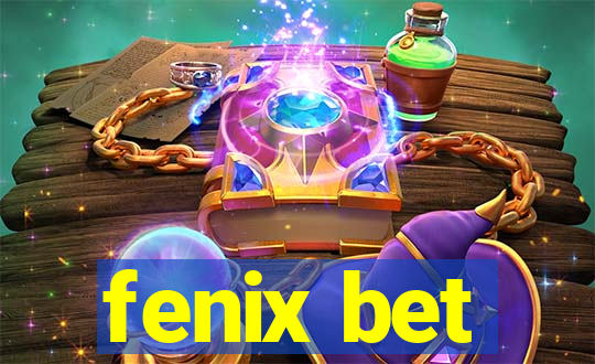 fenix bet