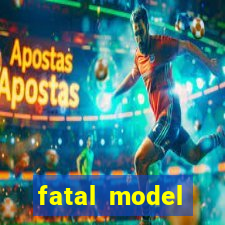 fatal model cruzeiro sp