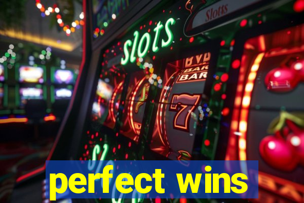 perfect wins