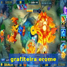 grafiteira erome