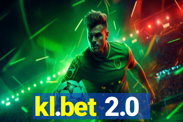 kl.bet 2.0