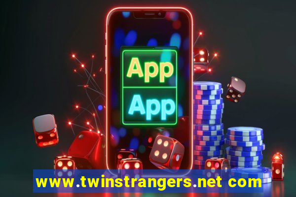 www.twinstrangers.net com