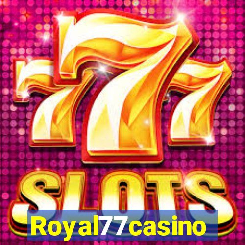 Royal77casino