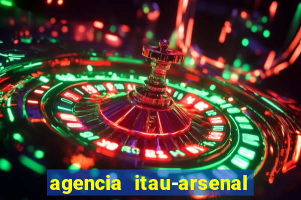 agencia itau-arsenal de marinha