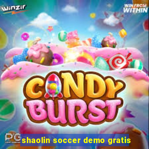 shaolin soccer demo gratis