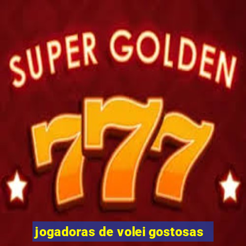 jogadoras de volei gostosas