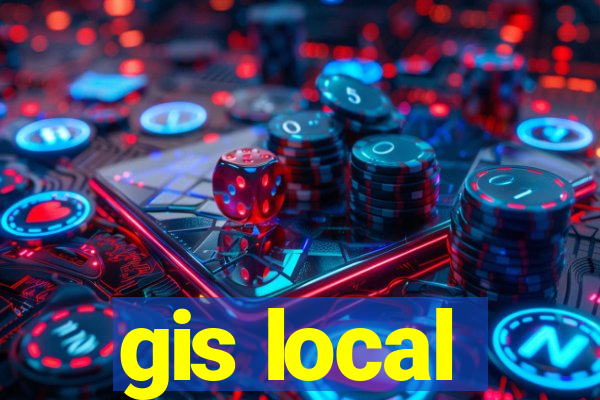 gis local