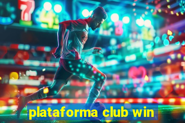 plataforma club win