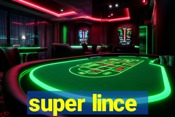 super lince