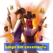 bingo em casamento