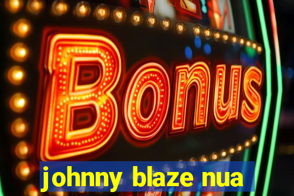 johnny blaze nua