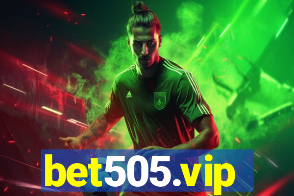 bet505.vip