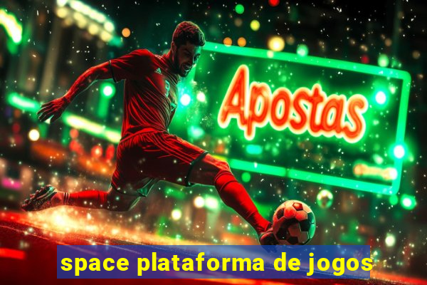 space plataforma de jogos