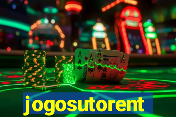 jogosutorent