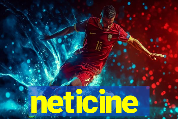 neticine